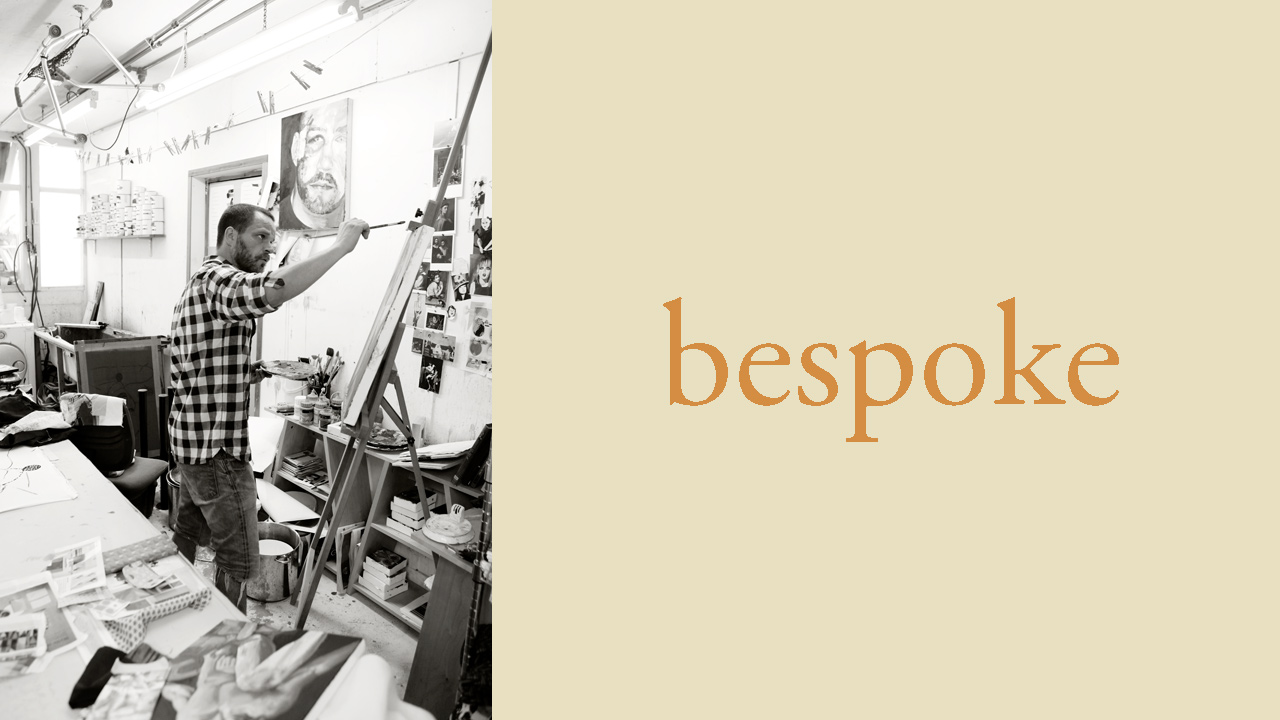 Bespoke